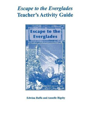 cover image of Escape to the Everglades Teacher's Activity Guide